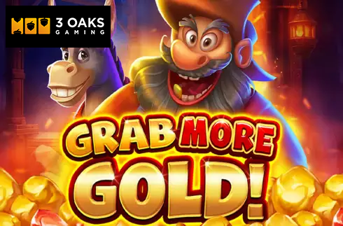 Grab More Gold!